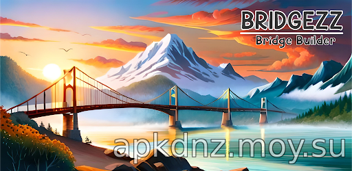 Bridgezz: Bridge Construction